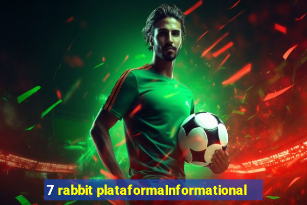 7 rabbit plataformaInformational